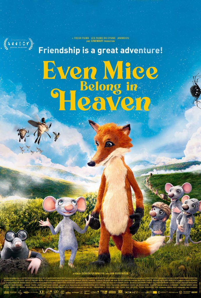 Even Mice Belong in Heaven