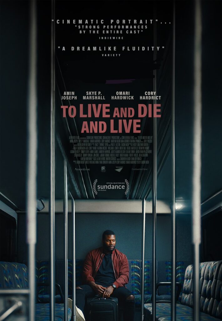 To Live and Die and Live